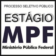 MPF/AC divulga lista de candidatos, data e local da prova para estágio em Rio Branco e Cruzeiro do Sul