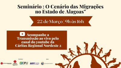 Seminário discutirá o cenário das migrações do Estado de Alagoas