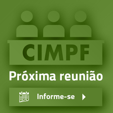 Próxima reunião do CIMPF