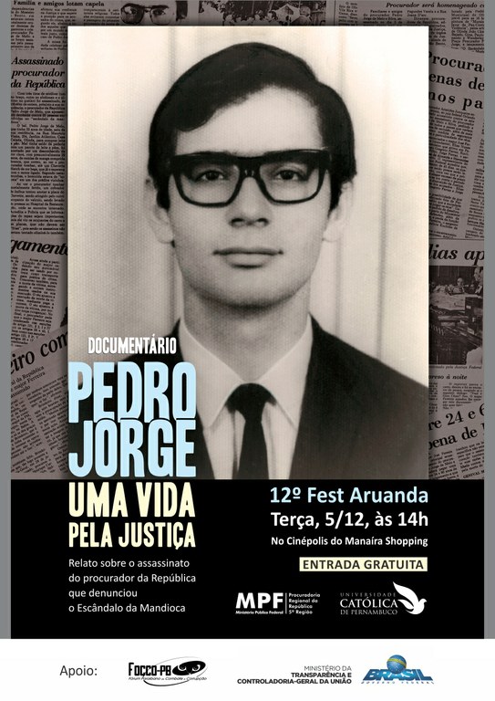 Documentário Pedro Jorge, uma vida pela justiça