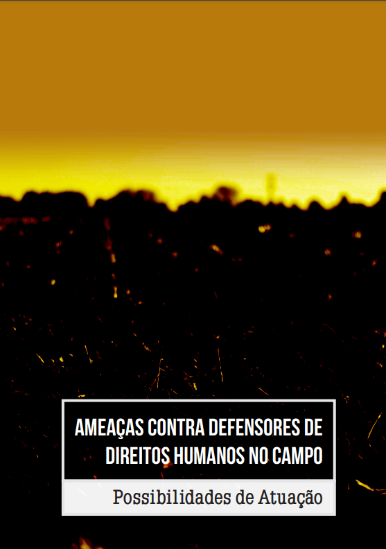Ameaças contra Defensores de Direitos Humanos no Campo, PFDC, 2020