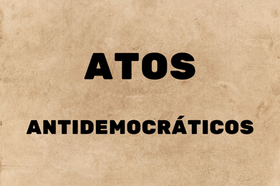 #pratodosverem retângulo onde se lê "atos antidemocráticos" em letras pretas.