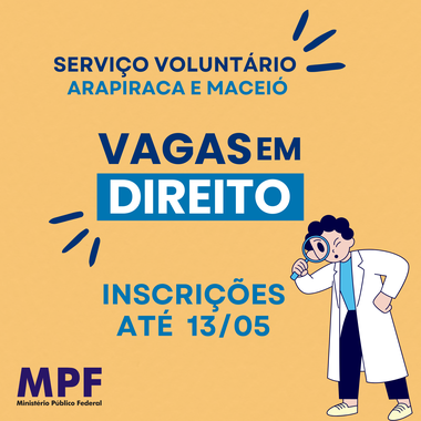 Confira requisitos para participar do serviço voluntário em Arapiraca e Maceió