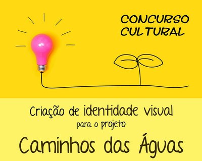 Imagem com fundo amarelo e anúncio de concurso cultural para criação de identidade visual para o projeto Caminhos das Águas
