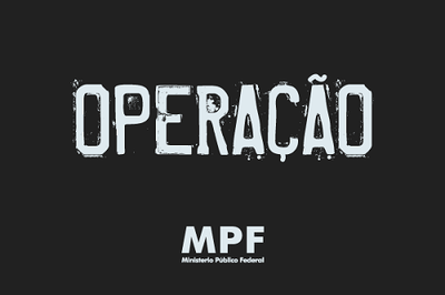 Letreiro branco em fundo preto escrito "Operação" com a logo do MPF abaixo