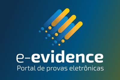 E-evidence: portal de provas eletrônicas será lançado na sexta-feira (7)