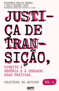 justica-de-transicao-direito-a-memoria-e-a-verdade-boas-praticas.png