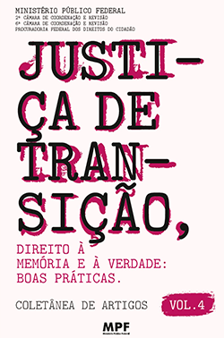 justica-de-transicao-direito-a-memoria-e-a-verdade-boas-praticas.png