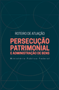 persecucao-patrimonial250x378.png