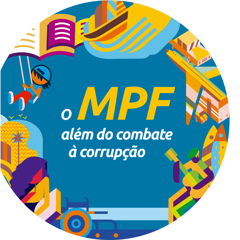 Ilustração circular com fundo azul. No centro, o texto: 'o MPF' (em amarelo), seguido de 'além do combate à corrupção' (em branco). Ao redor do texto, nas bordas, há diversos desenhos coloridos e geométricos que representam diferentes áreas de atuação: um livro aberto, um barco com ondas, um carro e um caminhão próximos a um prédio, um músico tocando violão ao lado de pranchas de surf, uma pessoa em cadeira de rodas lendo um livro, uma paisagem com coqueiro e sol, e uma criança balançando.