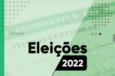 Fundo verde mostrando um título de eleitor e o texto Eleições 2022 em preto