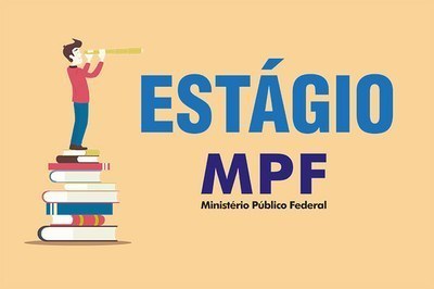 Instituições de ensino de Mato Grosso do Sul têm até 19 de abril para firmar convênio de estágio com o Ministério Público Federal