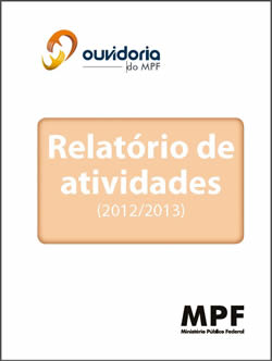 Relatório de atividades da Ouvidoria em 2012 e 2013