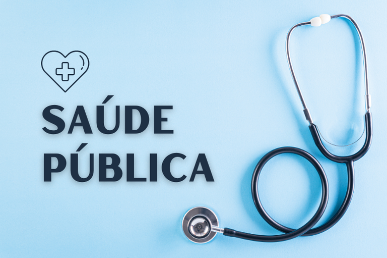 Imagem mostra um fundo azul, escrito Saúde Pública, com estetoscópio