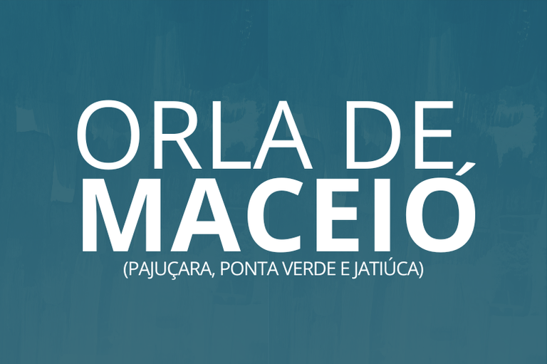 Arte de divulgação sobre atuação do MPF no ordenamento da orla de Maceió