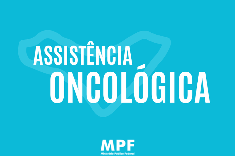 Arte de divulgação da atuação do MPF em Alagoas sobre a oncologia financiada pelo SUS