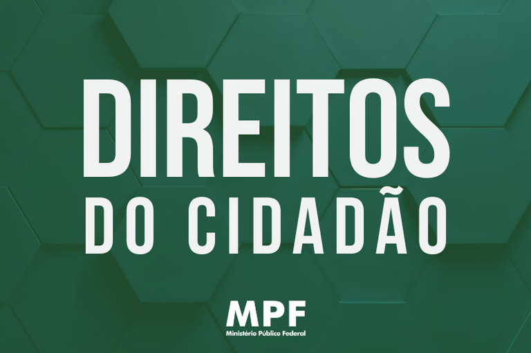 Divulgação atuação direitos do cidadão