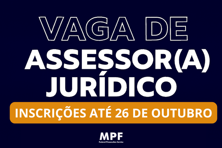 Arte retangular azul-marinho com letras brancas destacando a vaga de Assessor(a) Jurídico(a) e a data limite de inscrição, 26 de outubro.
