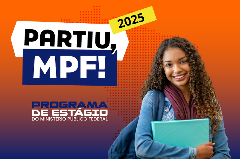 A imagem é um banner promocional do Programa de Estágio do Ministério Público Federal (MPF) para 2025. O design apresenta um fundo com um gradiente em tons de laranja e roxo, além de elementos gráficos como pontos vermelhos e formas geométricas.