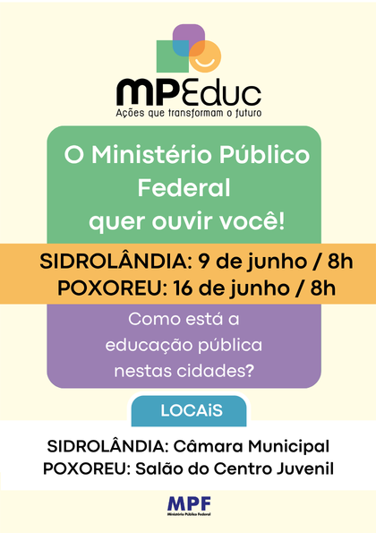 banner com fundo amarelo claro. Na parte superior a logomarca do programa, composto da da palavra MPEduc na cor preta. Ao lado, um símbolo abstrato composto por três formas: uma triangular, outra circular e e uma quadrada. Abaixo, as informações sovre o evento como data e local aparecem em destaques dentro de formas  geométricas retangulares, cada uma de uma cor (lilás, verde, branco). Na parte inferior, a logomarca do MPF.