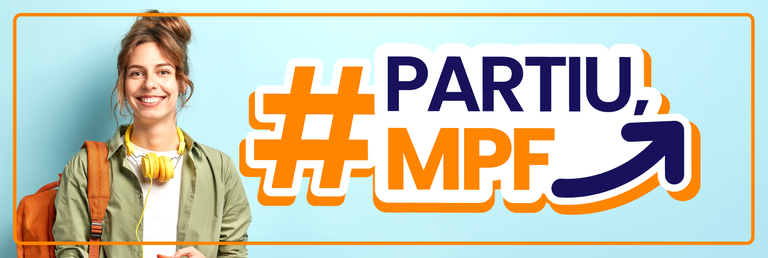 Banner promocional para o 2º Processo Seletivo de Estágio MPF 2026. No lado esquerdo, o texto gráfico "#PARTIU, MPF" com uma seta curva azul apontando para cima. No centro, o texto "2º PROCESSO SELETIVO DE ESTÁGIO 2026". No lado direito, uma jovem sorridente com fones de ouvido amarelos no pescoço e uma mochila laranja, segurando um smartphone, contra um fundo azul-ciano.