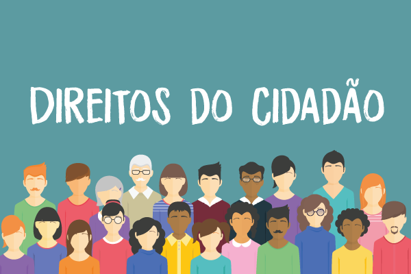 Ilustração de várias pessoas reunidas com o título “Direitos do cidadão” escrito na cor branca.