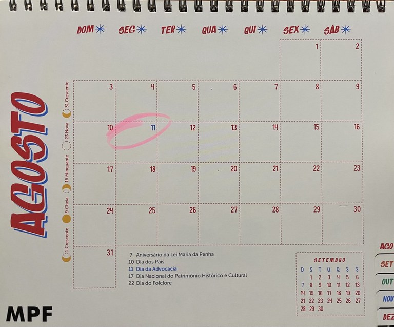 Foto mostra a folha do mês de agosto de calendário, com a data do dia 11 circulada