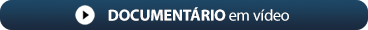 Assista ao vídeo documentário