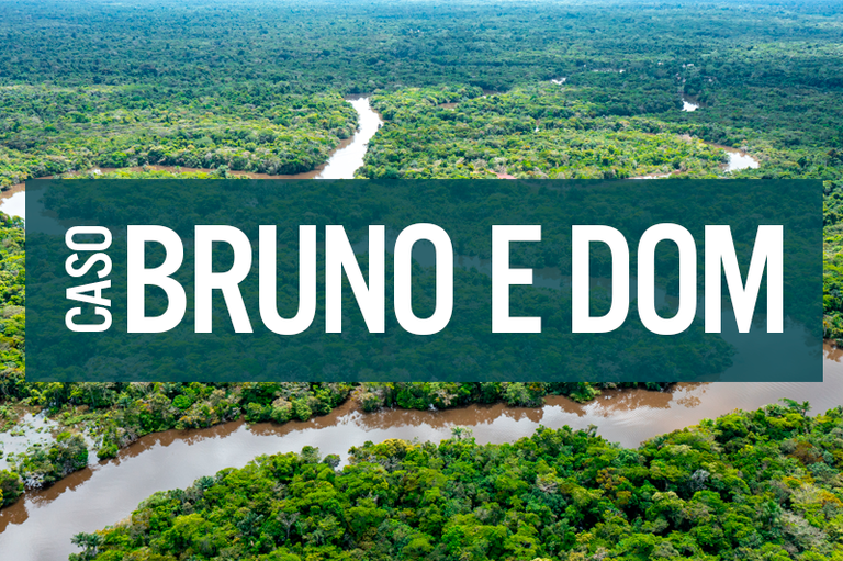 Caso Bruno e Dom: MPF lança página web especial no marco dos quatro anos do duplo homicídio
