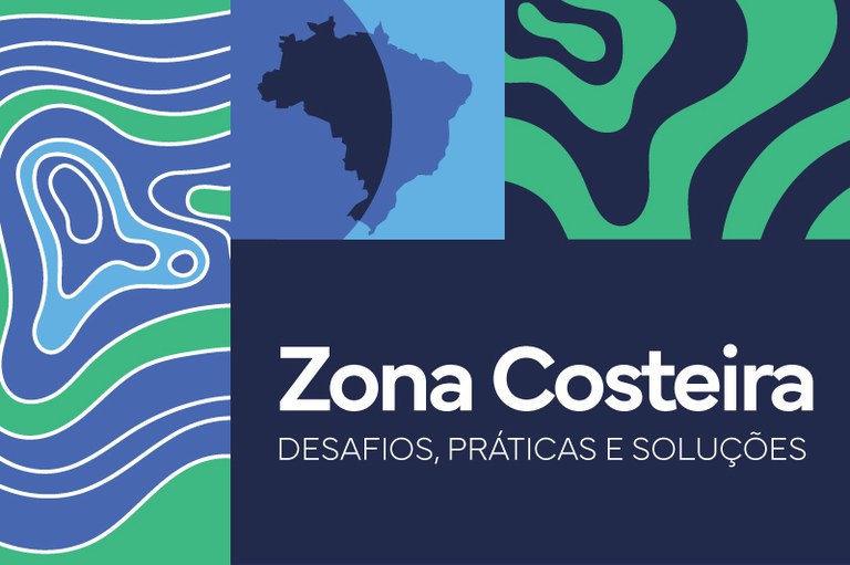 Zona Costeira: Desafios, Práticas e Soluções