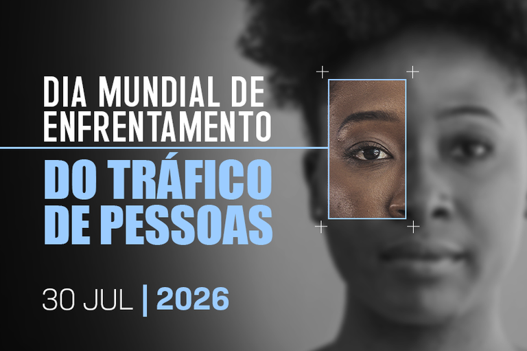 Imagem de uma mulher com um quadrado ao redor do olho indicando foto e o texto Dia Mundial de Enfrentamento do Tráfico de Pessoas - 30 de julho