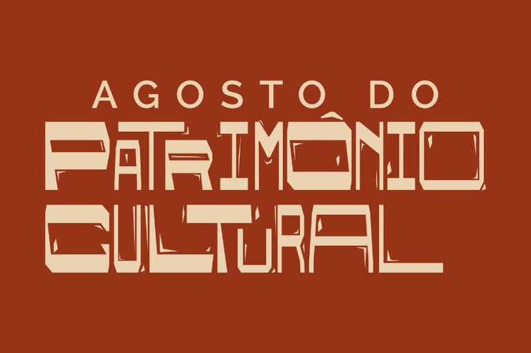 Arte com fundo vermelho e o texto agosto do patrimônio cultural