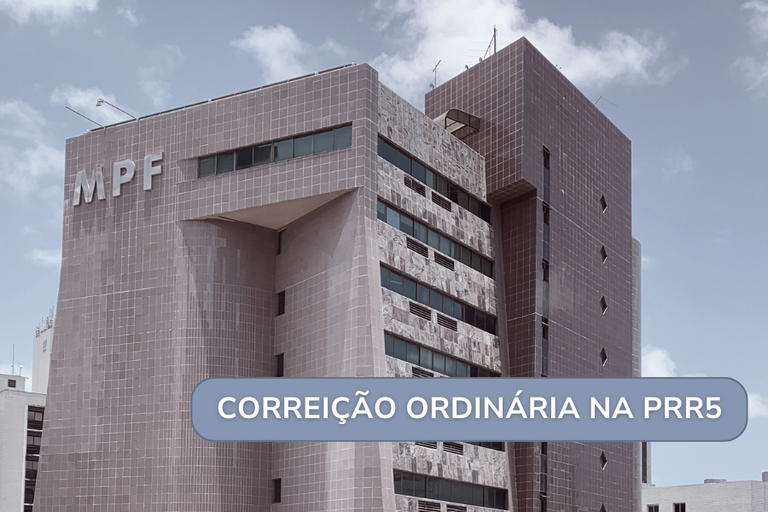 Foto da parte superior do edifício-sede da PRR5, em cores suaves, com uma tarja azul-acinzentado contendo o texto "correição ordinária na PRR5".