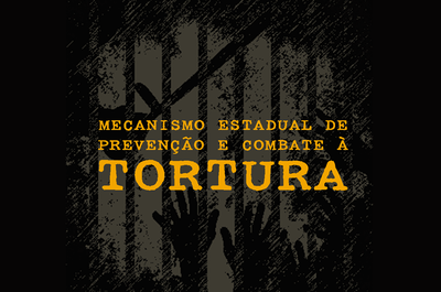 Arte com fundo em tons de cinza e preto, mostrando grades e mãos, e o nome do órgão 'Mecanismo Estadual de Prevenção e Combate à Tortura' em letras amarelas.