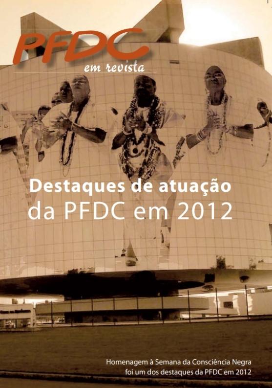 PFDC em Revista - Atuação da PFDC em 2012