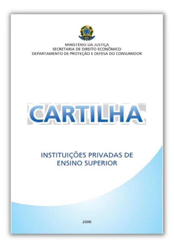 Instituições Privadas de Ensino Superior, Ministério da Justiça, 2007