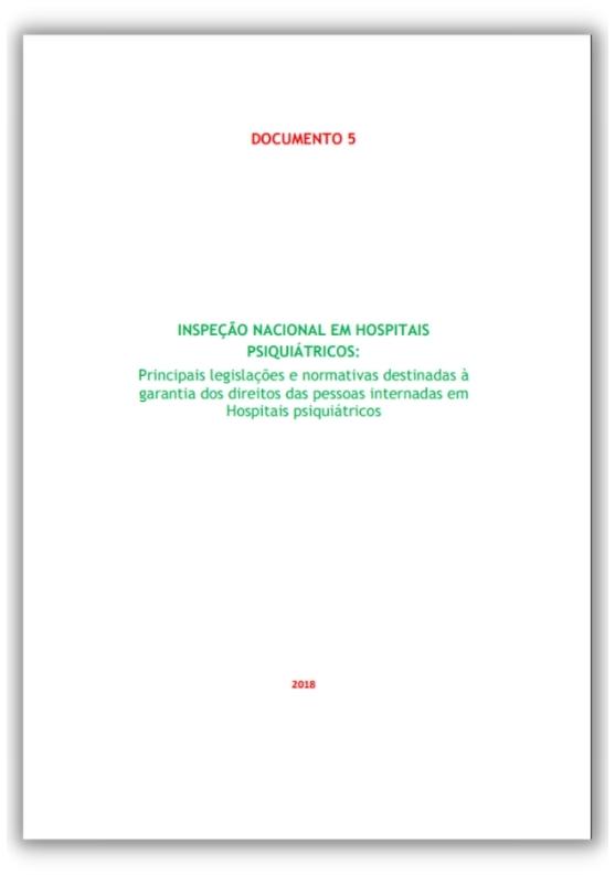 Inspeção Nacional em Hospitais Psiquiátrico: legislação e normativas, MNPCT, 2018