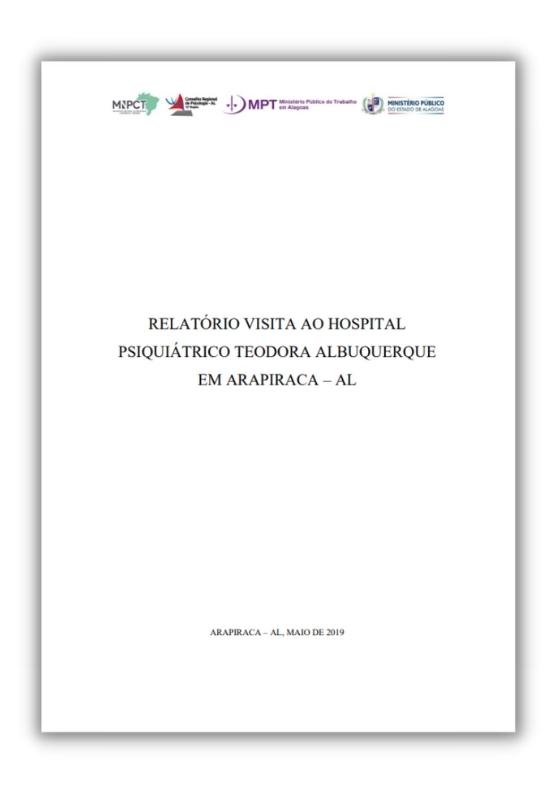 Relatório da inspeção no Hospital Psiquiátrico Teodora Albuquerque, MNPCT, 2019