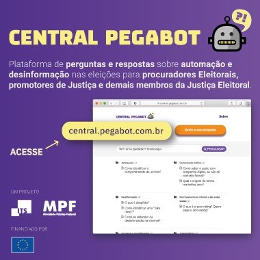 A Central Pegabot é uma plataforma de perguntas e respostas sobre desinformação, automação e eleições, que auxilia procuradores eleitorais, promotores de Justiça e demais membros do Judiciário na fiscalização do processo eleitoral