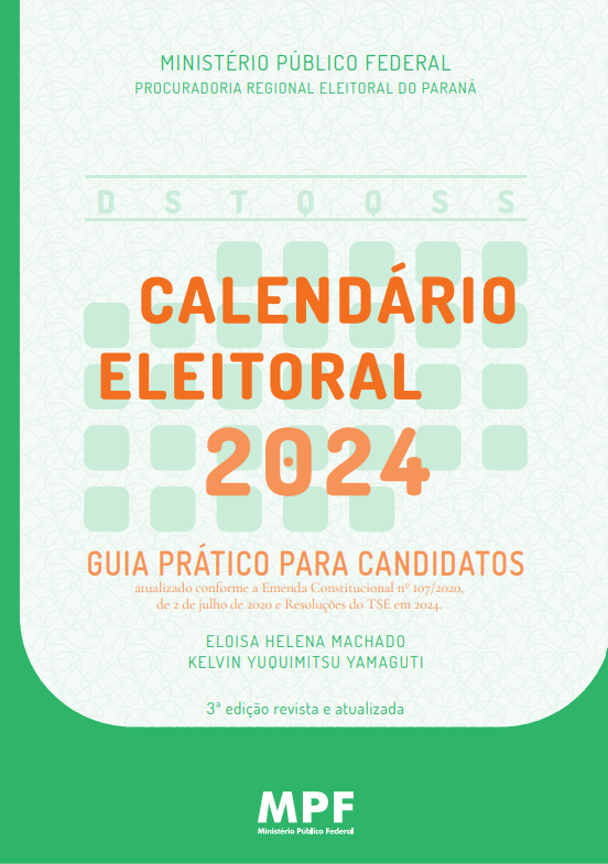 Calendário Eleitoral 2024 - Guia do Candidato