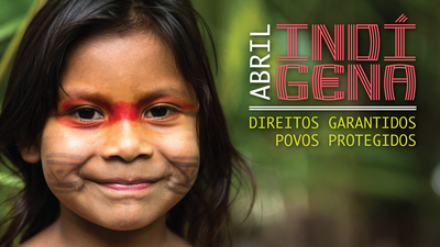 Arte retangular com a foto de uma pequena indígena à esquerda. Do lado direito está escrito direitos garantidos, povos protegidos.