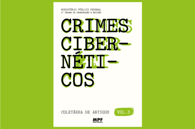 MPF publica coletânea sobre crimes cibernéticos