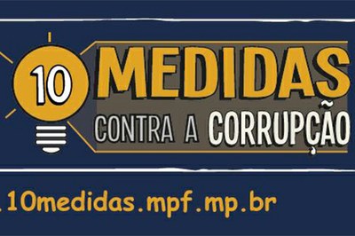 MPF e ONU realizam debate sobre as 10 medidas contra a corrupção