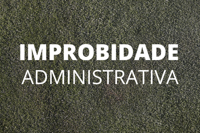 Em manifestações ao Supremo, Augusto Aras analisou esse e outros aspectos questionados na nova Lei de Improbidade Administrativa