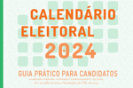 Cartilha apresenta informações atualizadas sobre o calendário eleitoral e normas previstas na lei e em resoluções do TSE

