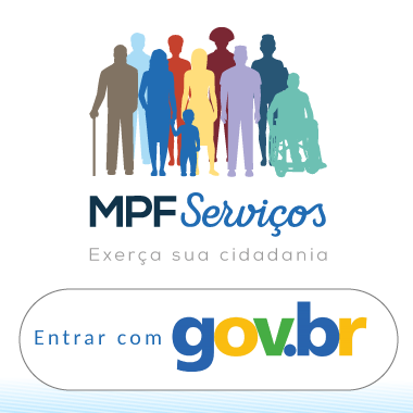 Cidadãos devem acessar o serviço exclusivamente pelo site do MPF, por meio do login único da plataforma gov.br 