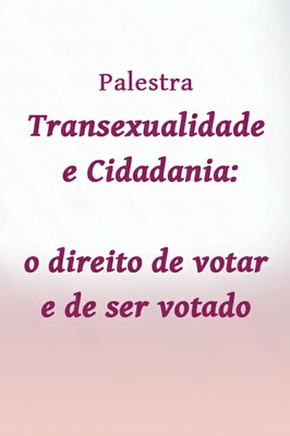 MPF em Porto Alegre recebe palestra sobre direitos políticos dos transexuais 